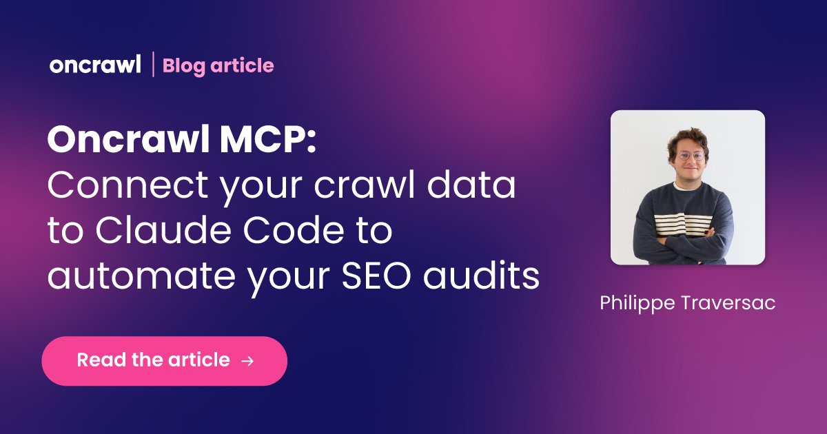 Oncrawl MCP: Connect your crawl data to Claude Code to automate your ...