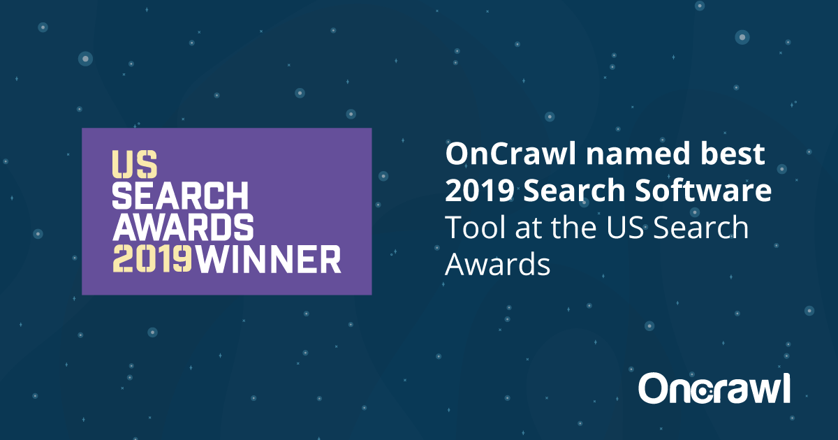 OnCrawl named best 2019 Search Software Tool for the US