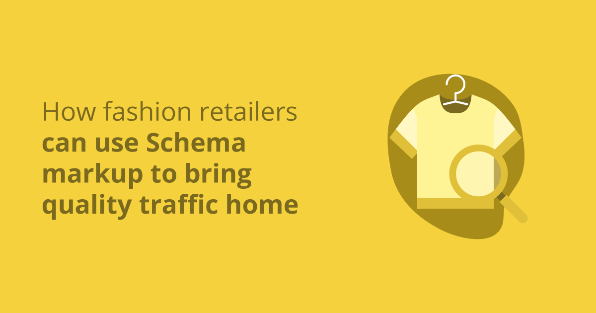 How Fashion Retailers Can Use Schema Markup