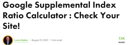 There were even tools to check the ratio of Supplementally Indexed document ratio for Google SEO.