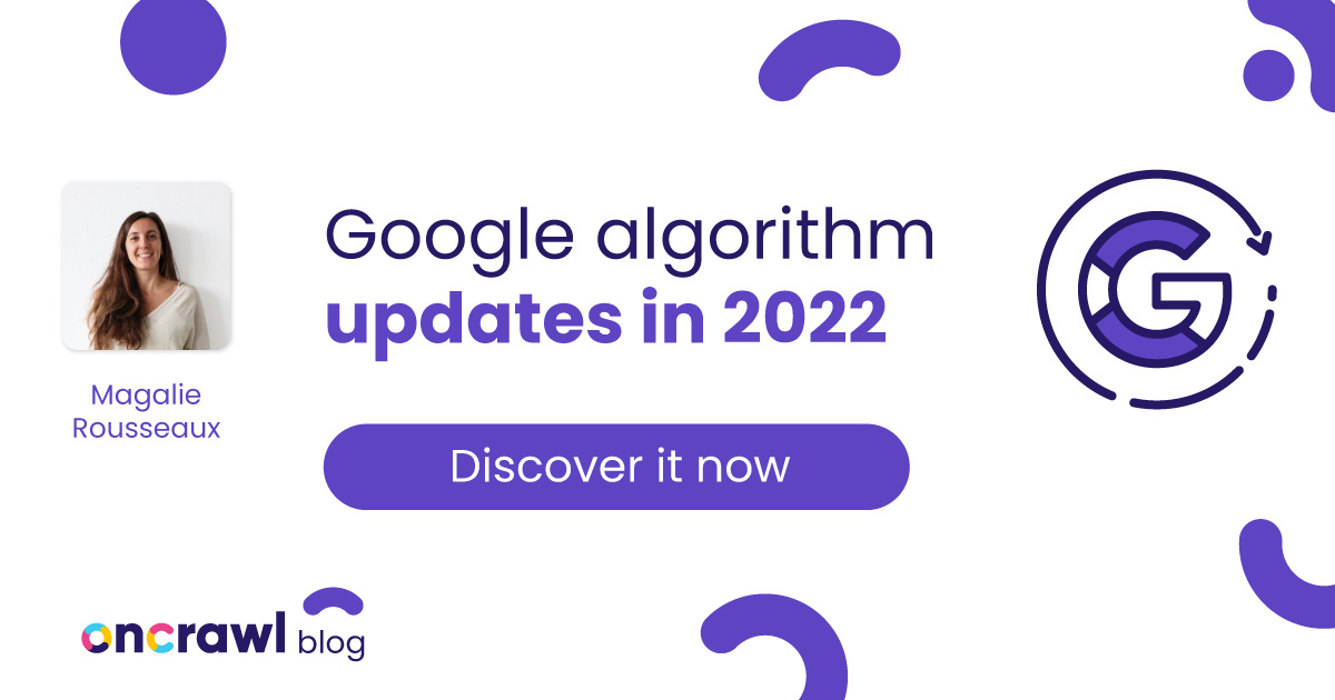 Google algorithm updates in 2022