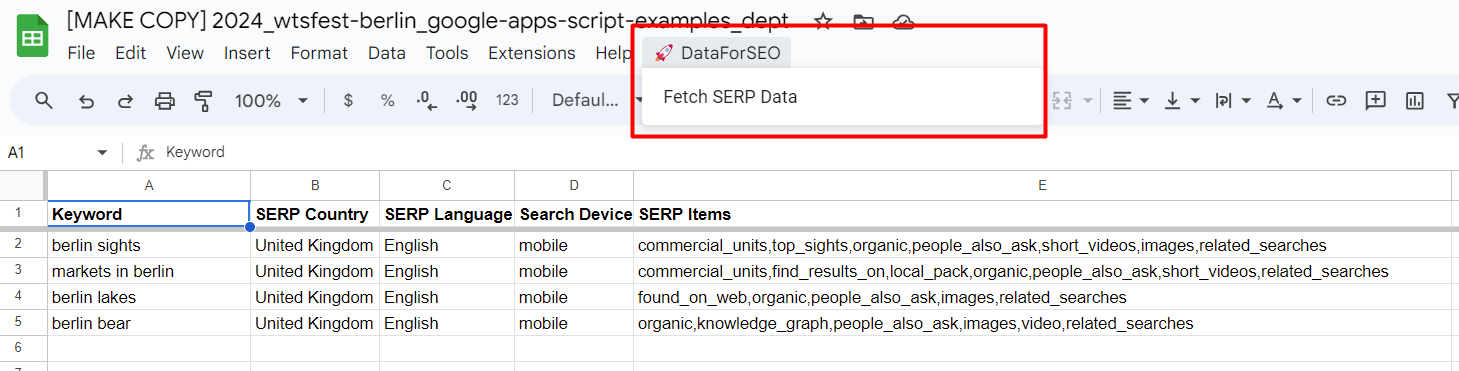 Figure 14 - Version 6 of SERP API script - custom menu button for starting the script Figure 14 - Version 6 of SERP API script - custom menu button for starting the script